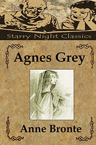 Agnes Grey (9781482605143) by Bronte, Anne