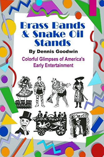 9781482606140: Brass Bands and Snake Oil Stands