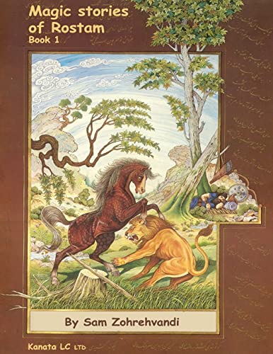 Beispielbild fr Magic stories of Rostam: Magic stories and guides to understand literature zum Verkauf von THE SAINT BOOKSTORE