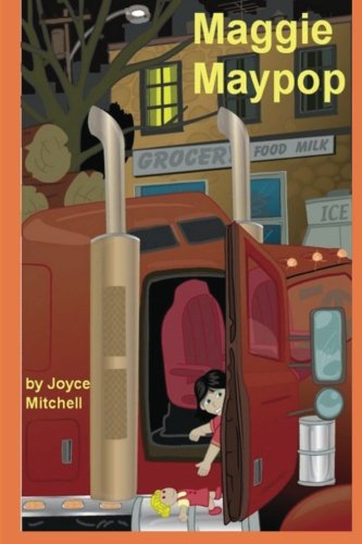 Maggie Maypop (9781482609752) by Mitchell, Joyce