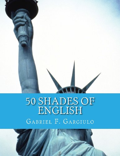 Stock image for 50 Shades of English: Sourcebook for the Esl Student for sale by Irish Booksellers