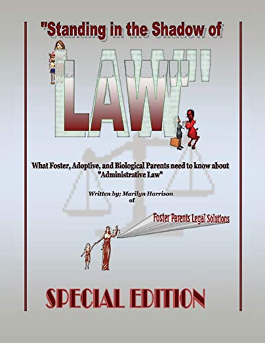 9781482613179: Standing in the Shadow of Law Special Edition