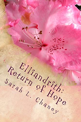 Imagen de archivo de Elliandrith: Return of Hope a la venta por THE SAINT BOOKSTORE