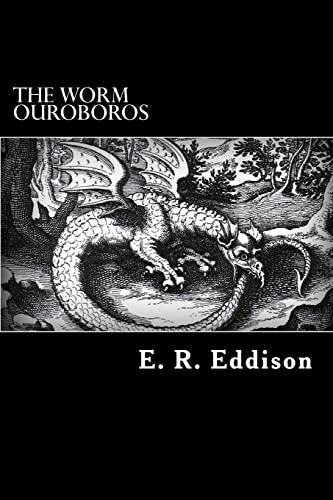 The Worm Ouroboros (9781482627497) by Eddison, E. R.