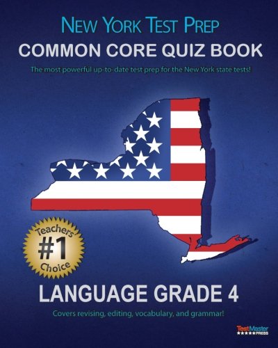 Beispielbild fr New York Test Prep Common Core Quiz Book Language Grade 4 zum Verkauf von -OnTimeBooks-