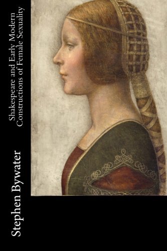 Imagen de archivo de Shakespeare and Early Modern Constructions of Female Sexuality a la venta por Revaluation Books