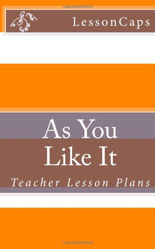 Beispielbild fr As You Like It: Teacher Lesson Plans zum Verkauf von Revaluation Books