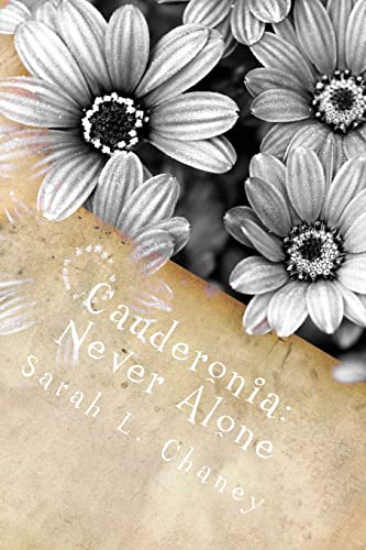 Stock image for Cauderonia: Never Alone for sale by THE SAINT BOOKSTORE