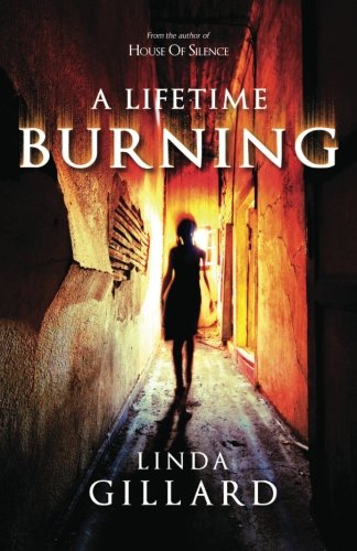 Stock image for A Lifetime Burning for sale by Revaluation Books