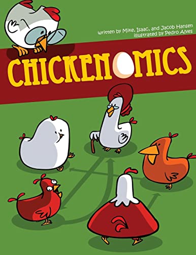 Stock image for Chickenomics for sale by California Books