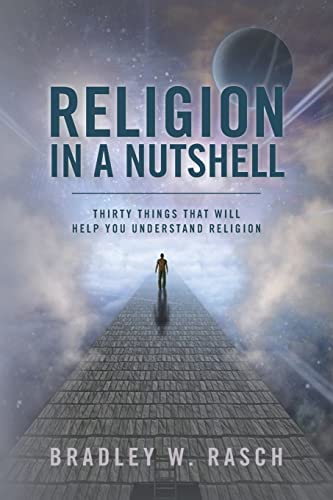 Beispielbild fr Religion in a Nutshell: Thirty Things that will Help you Understand Religion zum Verkauf von THE SAINT BOOKSTORE
