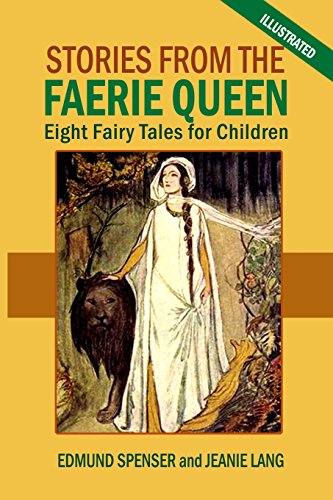 9781482638301: Stories From the Faerie Queen: Eight Fairy Tales for Children