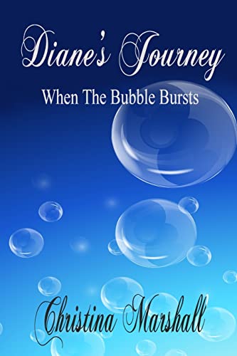 Imagen de archivo de Diane's Journey: When The Bubble Bursts a la venta por THE SAINT BOOKSTORE