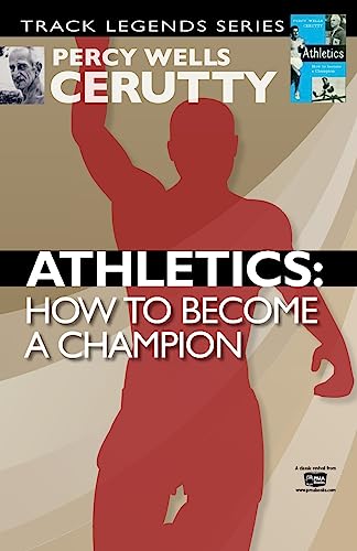 Beispielbild fr Athletics: How to become a champion (Classic Revival) zum Verkauf von BooksRun