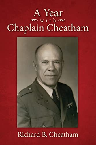 9781482648546: A Year with Chaplain Cheatham