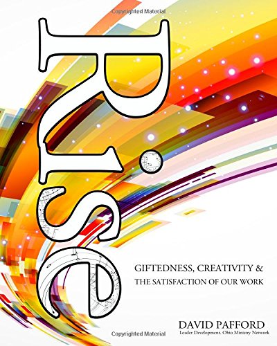 Beispielbild fr Rise: Giftedness, Creativity, and the Satisfaction of our Work zum Verkauf von HPB-Diamond