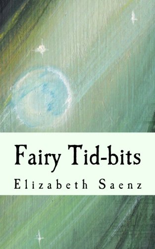 Stock image for Fairy Tid-bits for sale by SecondSale