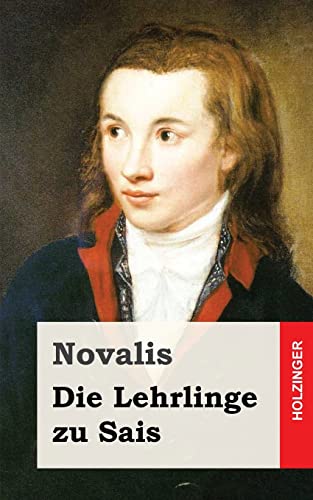 Imagen de archivo de Die Lehrlinge zu Sais (German Edition) a la venta por Save With Sam