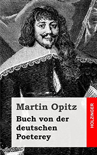 Stock image for Buch von der deutschen Poeterei for sale by THE SAINT BOOKSTORE