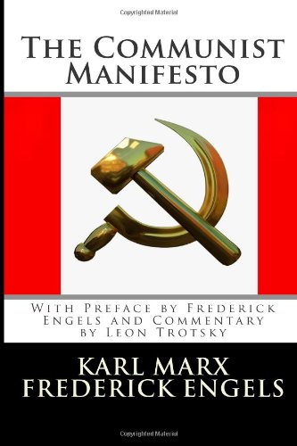 The Communist Manifesto (9781482659078) by Marx, Karl; Engels, Frederick