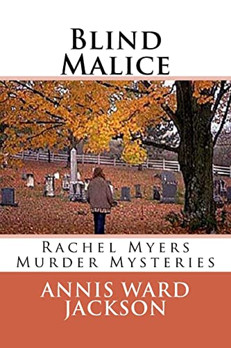 9781482659863: Blind Malice: A Rachel Myers Murder Mystery: Volume 1 (Rachel Myers Murder Mysteries)