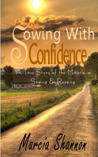 Stock image for Sowing with Confidence for sale by Revaluation Books