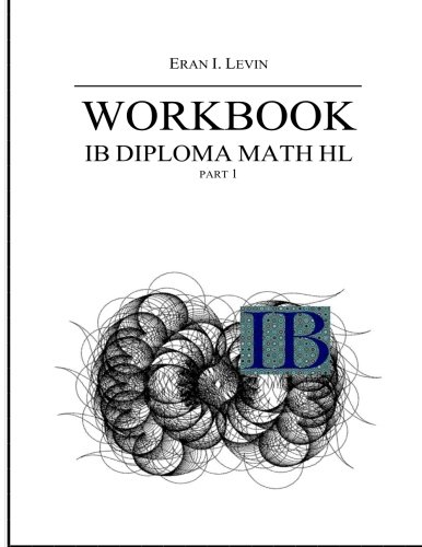 9781482670202: Workbook - IB Diploma Math HL part 1: Volume 1