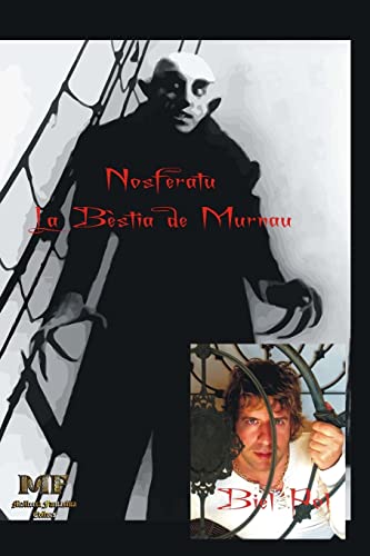 Beispielbild fr Nosferatu. La bestia de Murnau. zum Verkauf von THE SAINT BOOKSTORE