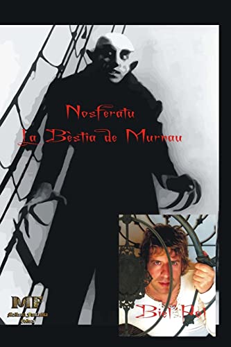 9781482674729: Nosferatu. La bstia de Murnau.