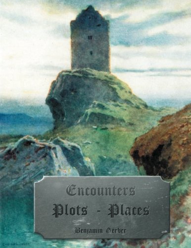 Stock image for Encounters ~ Plots ~ Places for sale by Revaluation Books