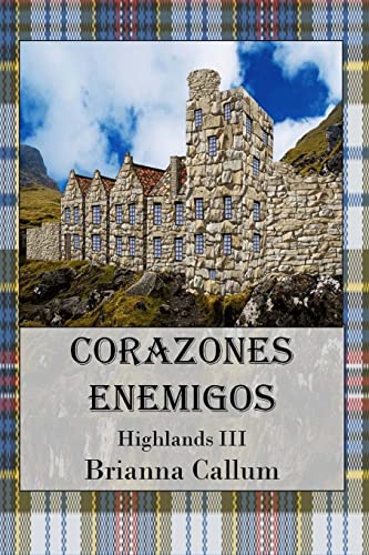 Beispielbild fr Corazones Enemigos (Highlands) (Volume 3) (Spanish Edition) zum Verkauf von Revaluation Books