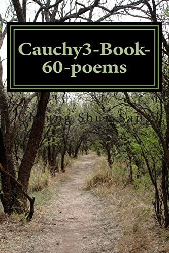 Stock image for Cauchy3-Book-60-poems: Some didactic for sale by Lucky's Textbooks