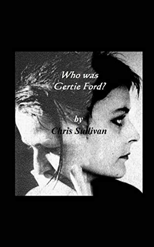 Who Was Gertie Ford? (9781482691979) by Sullivan, Chris