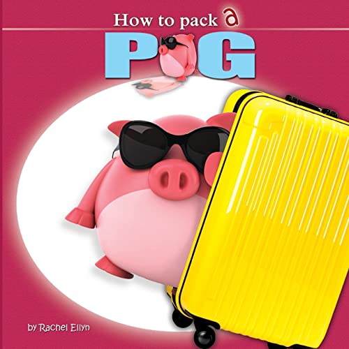 9781482692686: How to Pack a Pig [Idioma Ingls]