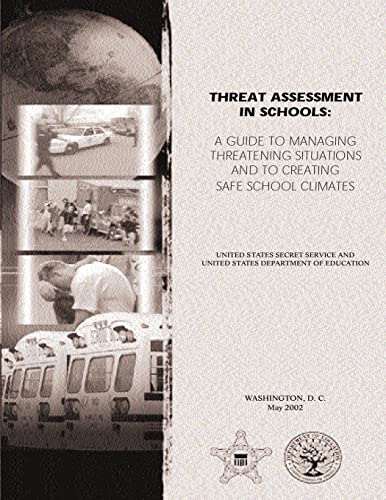 Beispielbild fr Threat Assessment in Schools: A Guide the Managing Threatening Situations and to Creating Safe School Climates zum Verkauf von PlumCircle