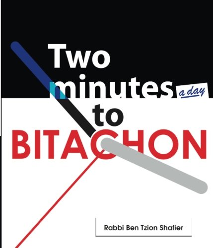 Stock image for Two Minutes to Bitachon: A Powerful, Moving guide to our Role for sale by Revaluation Books