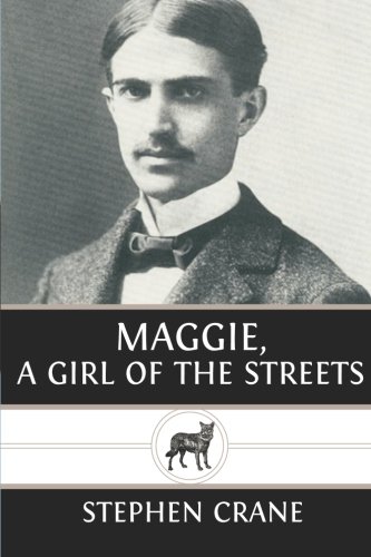 Imagen de archivo de Maggie, a Girl of the Streets a la venta por More Than Words