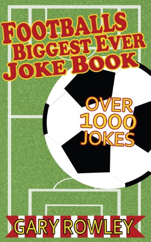 Imagen de archivo de Footballs Biggest Ever Joke Book a la venta por WorldofBooks