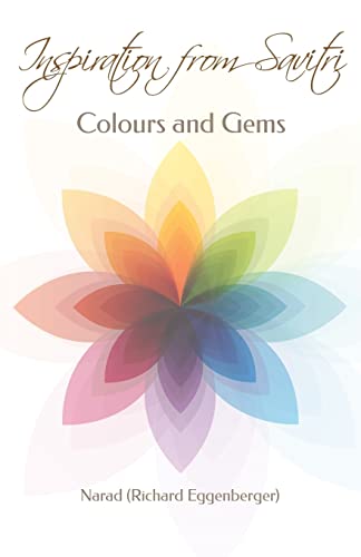 Inspiration from Savitri: Colours and Gems (9781482706192) by Aurobindo, Sri