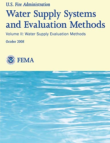 9781482707489: Water Supply Systems And Evaluation Methods- Volume II: Volume II: Water Supply Evaluation Methods