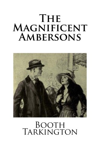 9781482708325: The Magnificent Ambersons