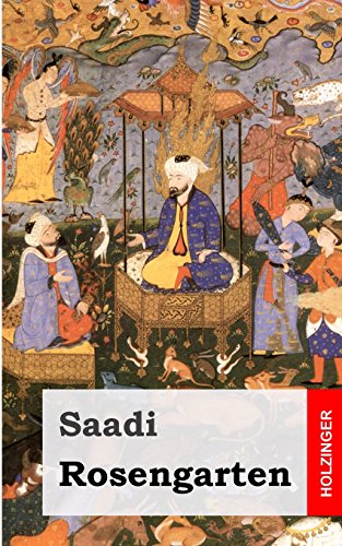 Rosengarten (German Edition) (9781482711844) by Saadi