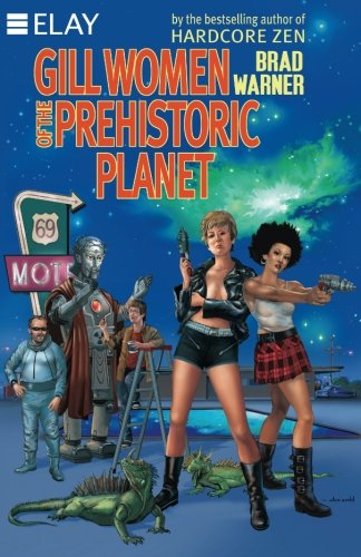 Gill Women of the Prehistoric Planet (9781482712155) by Warner, Brad