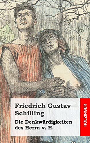 Stock image for Die Denkwurdigkeiten des Herrn v. H. for sale by THE SAINT BOOKSTORE