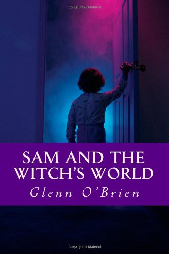 Sam and the Witch's World (9781482721560) by O'Brien, Glenn