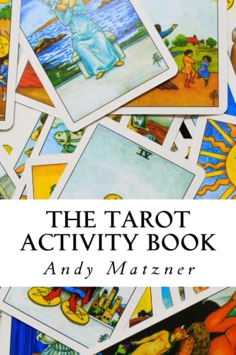 Stock image for The Tarot Activity Book: A Collection of Creative and Therapeutic Ideas for the Cards for sale by SecondSale