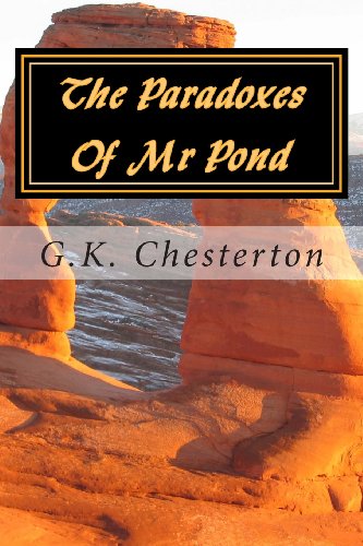 The Paradoxes Of Mr Pond (9781482726107) by Chesterton, G.K.
