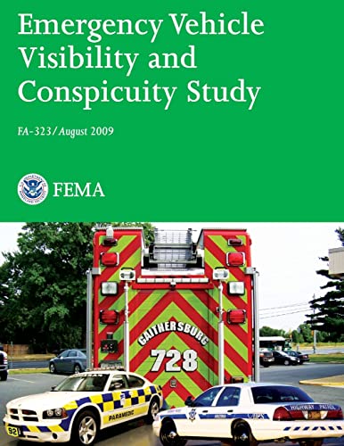 9781482729016: Emergency Vehicle Visibility and Conspicuity Study