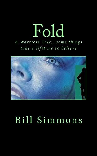 Beispielbild fr Fold: A Warriors Tale zum Verkauf von ThriftBooks-Atlanta