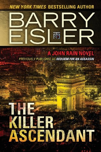 9781482736359: The Killer Ascendant: Previously Published As Requiem for an Assassin: 6